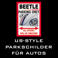 US-Style Parkschilder f�r Autos